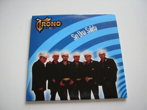 El Trono De México Cd Single - Sin Una Salida 2007