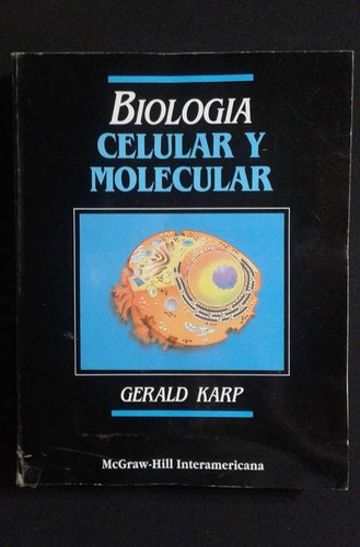 Biologia Celular Y Molecular Gerald Karp