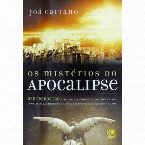 Os Mistérios Do Apocalipse Livro  Pr. Joá Caitano