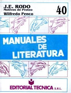 Manuales De Literatura 40 José Enrique Rodó Wlifredo Penco
