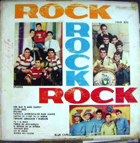 Rock Mex (varios)sparks, Loud Jets. Rock, Rock, Rock, Lp 12´