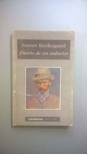 Diario De Un Seductor - Kierkegaard - Novela