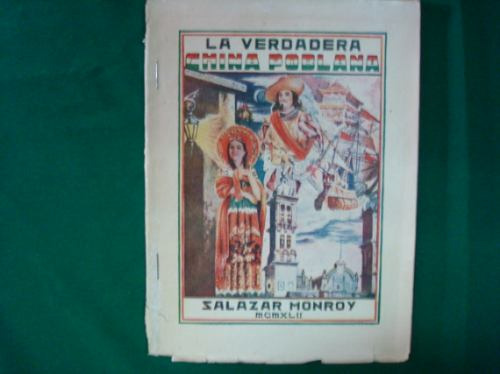 Salazar Monroy, La Verdadera China Poblana, México, 1942