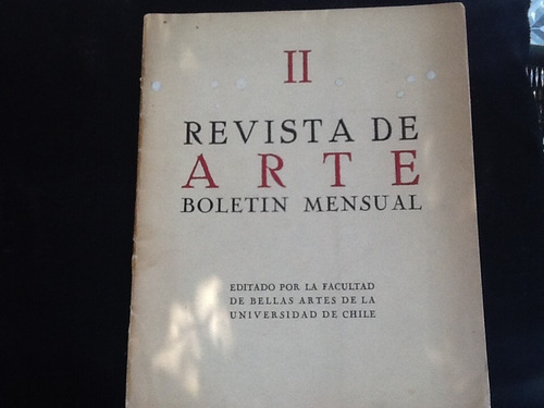 Revista Arte Universidad De Chile Boletín Mensual 2 - 1939