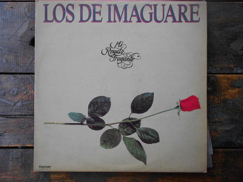 Los De Imaguare Mi Regalo Fragante Lp Vinilo Promo Ex