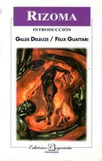 Rizoma Gilles Deleuze Félix Guattari