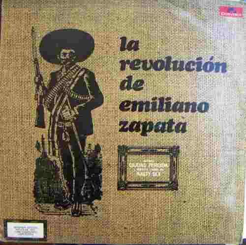 Rock Mex, La Revolucion De Emiliano Zapata, Nasty Sex Lp 12´