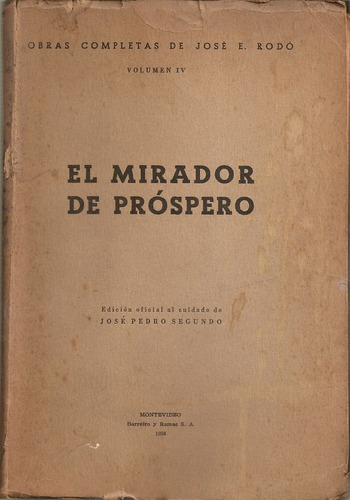 El Mirador De Prospero - Rodo - Barreiro Y Ramos