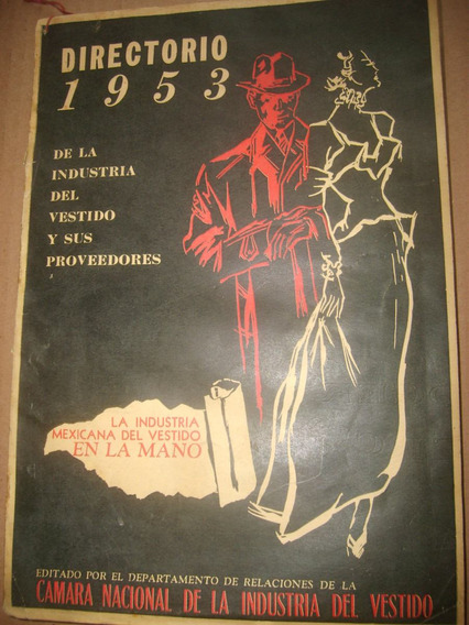 Directorio 1953 De La Industria Del Vestido Y Proveedores Mx | MercadoLibre