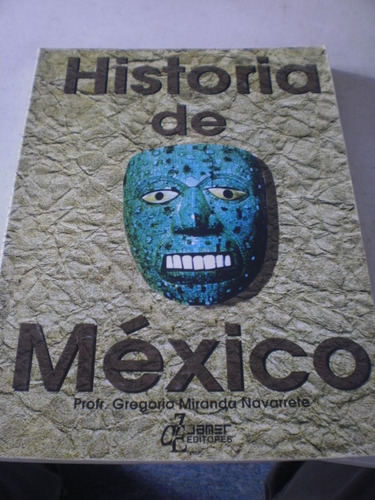 Historia De México - Gregoria Navarrete
