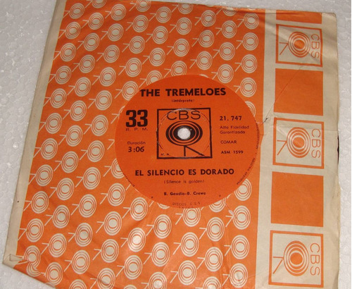 The Tremeloes El Silencio Es Dorado / Sueltate El Cabello 7'