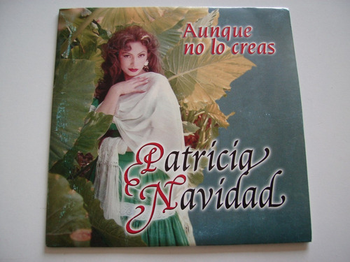 Patricia Navidad / Cd Single - Aunque No Lo Creas 2000