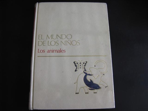 Mercurio Peruano: Libro Para Niños Salvat Animales L77 Nfy7l