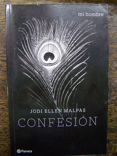 Imagen 1 de 2 de Confesion * Jodi Ellen Malpas * Mi Hombre *