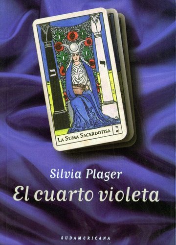 El Cuarto Violeta Silvia Plager  Editorial Sudamericana