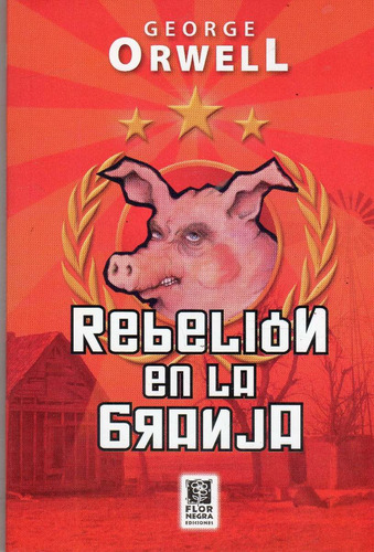 Libro: Rebelión En La Granja / George Orwell