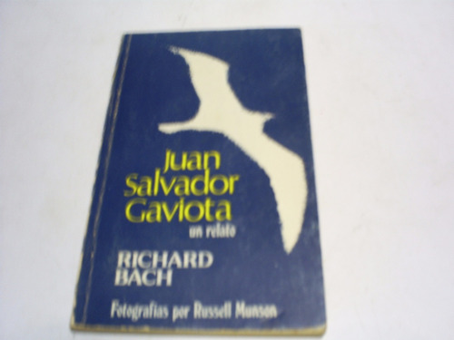 Novela:juan Salvador Gaviota-richard Bach