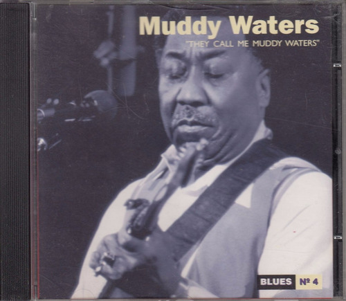 Cd Blues They Call Me Muddy Waters Excelente Altaya 1995