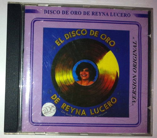 Reyna Lucero. El Disco De Oro. Cd Original, Buen Estado