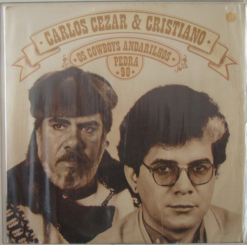 Lp Carlos Cezar E Cristiano -  Vol 4 - Pedra 90 - 1984 - Con