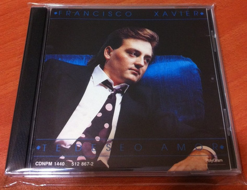 Francisco Xavier - Te Deseo Amor (cd, 1992)