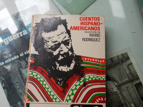 Cuentos Hispanoamericanos- Borges, Carpentier, Cortazar