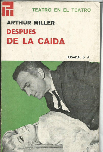 Despues De La Caida Arthur Miller