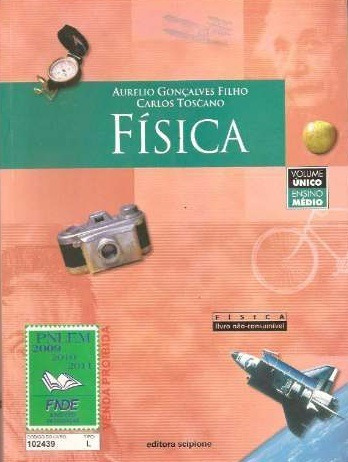 Física Vol Único - Aurelio Gonçalves Filho, Carlos Toscano