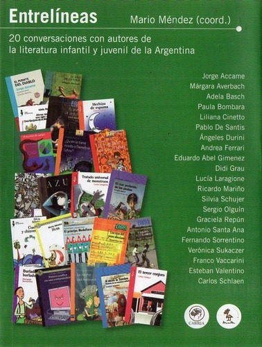 Mendez - Entrelineas 20 Conversaciones Literatura Infantil