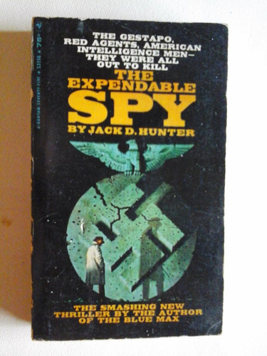 * The Expendable Spy - Jack D. Hunter