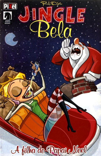 Jingle Bela - A Filha Do Papai Noel - Quadrinhos - Paul Dini