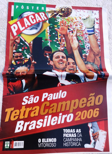 Poster Placar São Paulo Tetra Campeão Brasileiro 2006