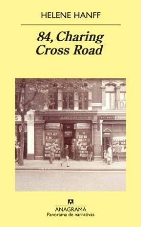 84, Charing Cross Road  - Helene Hanff