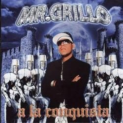 Cd De Mr Grillo (reggaeton) - A La Conquista 2008