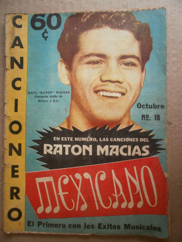 Raul Raton Macias Campeon Mundial Cancionero Mexicano 54 Flr