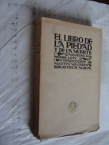 Libro Antiguo Año 1923 , El Libro De La Piedad Y De La Muert