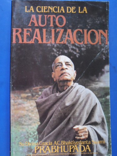 La Ciencia De La Autorealizacion (nuevo)  Prabhupada /