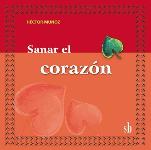 Sanar El Corazón, Héctor Muñoz