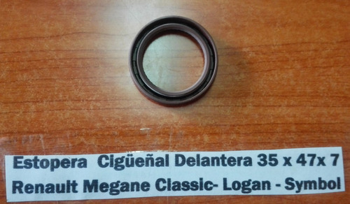 Estopera Cigueñal Delantera 35x47x7 Renault Megane / Symbol