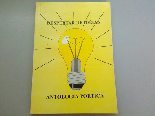 Livro  Despertar De Idéias. Antologia Poética.