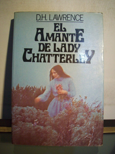 Adp El Amante De Lady Chatterley Lawrence / Ed 29 1980 Barca