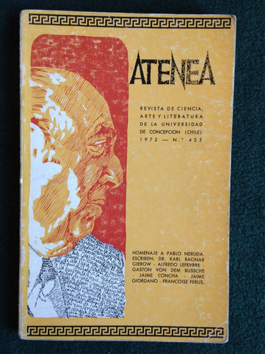 Homenaje A Pablo Neruda Revista Neruda Nº 425, 1972