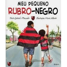 Meu Pequeno Rubro Negro - Gabriel O Pensador