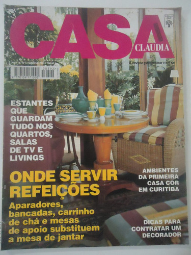 Casa Claudia #mai 1994 Onde Servir Refeições