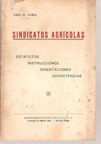 Sindicatos Agricolas  Tirso Yañez