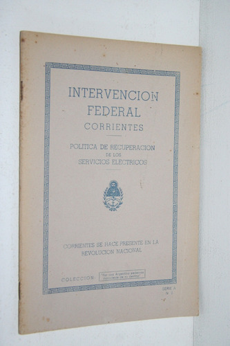Intervencion Federal De Corrientes Recuperacion De Servicios