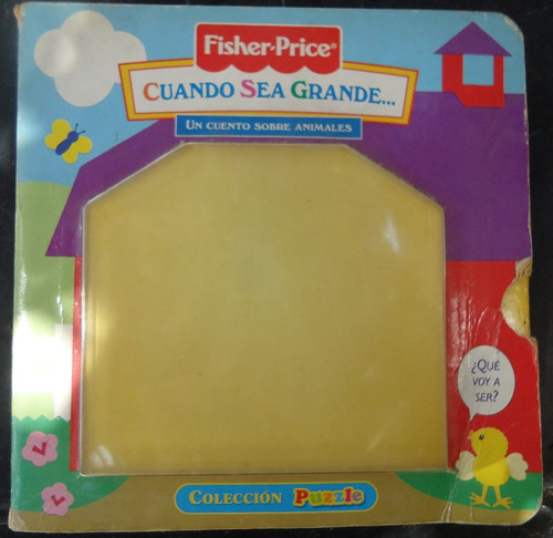 Cuando Sea Grande - Fisher Price - Coleccion Puzzle