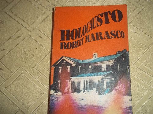 Holocausto - Robert Marasco