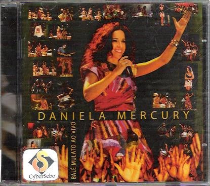 Cd Daniela Mercury -  Bale Mulato Ao Vivo