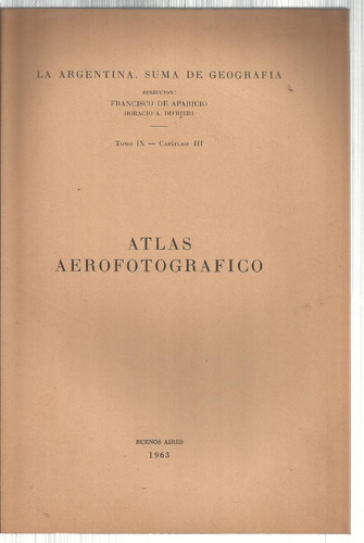 Atlas Aerofotográfico. De Argentina. Aparicio - Difrieri